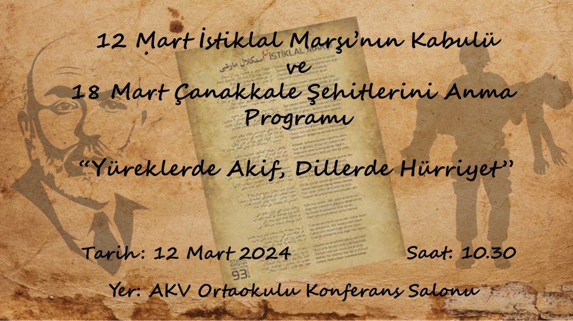 12 Mart İstiklal Marşı'nın Kabulü ve 18 Mart Çanakkale Zaferi ve Şehitleri Anma Programı